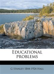 Educational problems Volume 1,1172667586,9781172667581