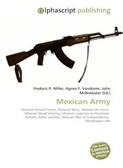 Mexican Army,6130093268,9786130093266