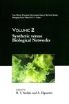 The Wiley Polymer Networks Group Review Synthetic versus Biological Networks Vol. 2,0471987131,9780471987130