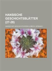 Hansische Geschichtsblatter (27-28 ),1231313692,9781231313695