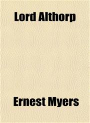 Lord Althorp,1154773760,9781154773767