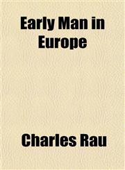 Early Man in Europe,1154973956,9781154973952