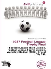 1987 Football League Trophy Final,6200619743,9786200619747