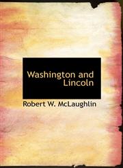 Washington and Lincoln,1117960269,9781117960265