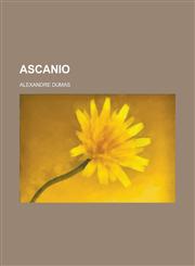 Ascanio,1152501070,9781152501072