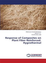 Response of Composites on Plant Fiber Reinforced Hygrothermal,3659555878,9783659555879