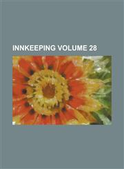 Innkeeping Volume 28,1236807650,9781236807656