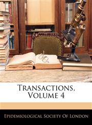 Transactions, Volume 4,1143710118,9781143710117