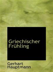 Griechischer Frühling,1103838008,9781103838004