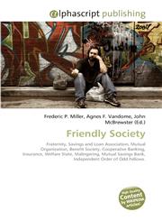 Friendly Society,6130285558,9786130285555