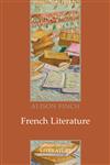 French Literature: A Cultural History (Cultural History of Literature),0745628400,9780745628400