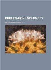 Publications Volume 77,1236147502,9781236147509