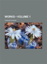 Works (Volume 1),1458954269,9781458954268