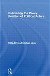 Estimating the Policy Position of Political Actors,0415244420,9780415244428