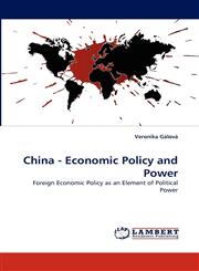China - Economic Policy and Power,3838363345,9783838363349