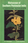 Malvaceae of Southern Peninsular India A Taxonomic Monograph,8170351529,9788170351528