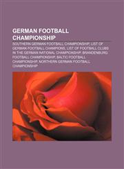 German football championship Southern German football championship, List of German football champions,1155969154,9781155969152