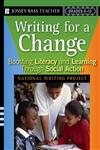 Writing for a Change Boosting Literacy and Learning Through Social Action,0787986577,9780787986575