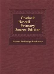 Cradock Nowell ... - Primary Source Edition,1289535221,9781289535223