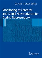 Monitoring of Cerebral and Spinal Haemodynamics during Neurosurgery,3540778721,9783540778721