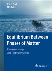 Equilibrium Between Phases of Matter Phenomenology and Thermodynamics,1402061234,9781402061233