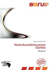 Naturkundemuseum Görlitz,6138637674,9786138637677