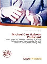 Michael Carr (Labour Politician),6134974110,9786134974110