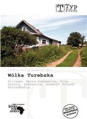 Wólka Turebska,6138547381,9786138547389