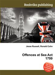 Offences at Sea ACT 1799,5512012703,9785512012703