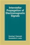 Interstellar Propagation of Electromagnetic Signals,0306463164,9780306463167