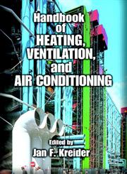 Handbook of Heating, Ventilation, and Air Conditioning,0849395844,9780849395840