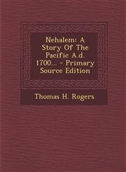 Nehalem A Story Of The Pacific A.d. 1700... - Primary Source Edition,1294696181,9781294696186