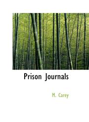 Prison Journals,1116012286,9781116012286