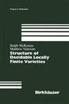 Structure of Decidable Locally Finite Varieties,0817634398,9780817634391