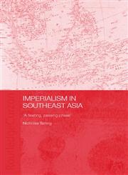 Imperialism in Southeast Asia,0415347092,9780415347099