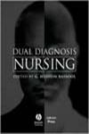 Dual Diagnosis Nursing,1405119020,9781405119023