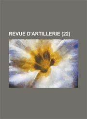 Revue D'Artillerie (22 ),1234874865,9781234874865