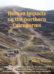 Human Impacts on the Northern Cairngorms,1908341602,9781908341600