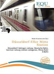 Düsseldorf-Eller Mitte Station,6200039135,9786200039132