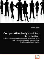 Comparative Analysis of Job Satisfaction,3639328248,9783639328240