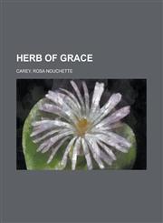 Herb of Grace,1153626837,9781153626835
