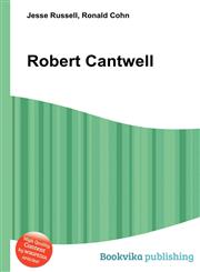 Robert Cantwell,5511873004,9785511873008