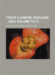 Today (London, England  Volume 12-13,1130650731,9781130650730