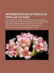 Representations of people in popular culture Che Guevara in popular culture, Ninja in popular culture, Adolf Hitler in popular culture,1157551599,9781157551591