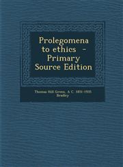 Prolegomena to Ethics - Primary Source Edition,1293712299,9781293712290