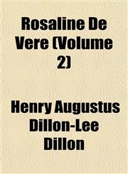 Rosaline De Vere (Volume 2),1153142376,9781153142373