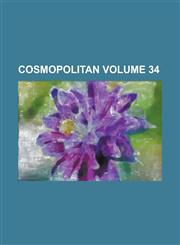 Cosmopolitan Volume 34,1236809564,9781236809568