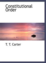 Constitutional Order,1140512951,9781140512950