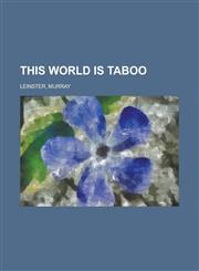 This World Is Taboo,1153727633,9781153727631