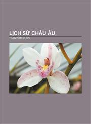 Lịch sử Châu Âu Trận Waterloo,1233873539,9781233873531